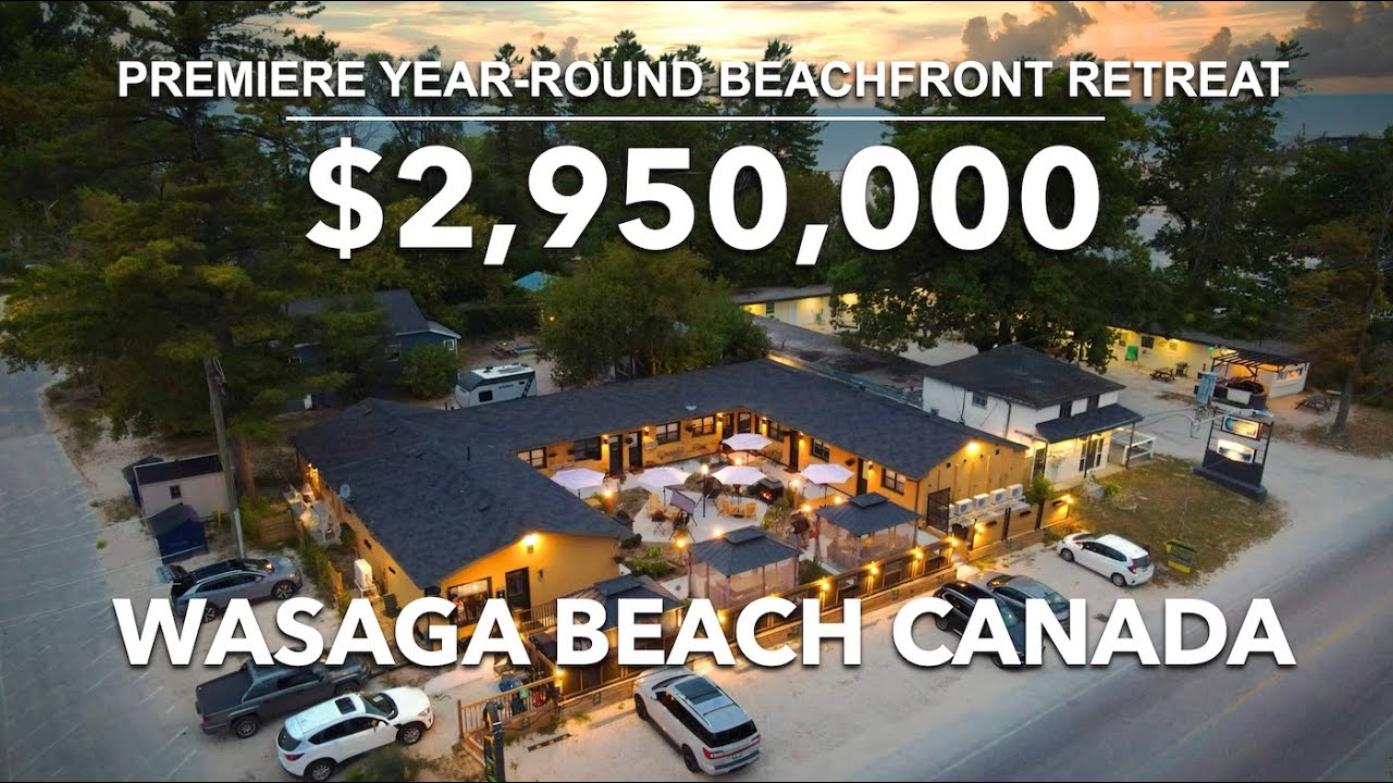 Wasaga's Premiere Year-Round Beachfront Resort. For Sale 148 Mosley St in Wasaga Beach