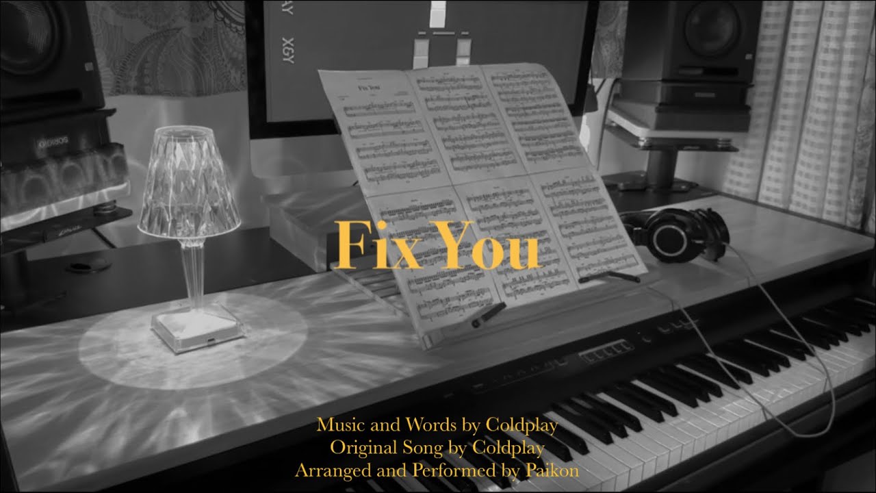 Coldplay - Fix You