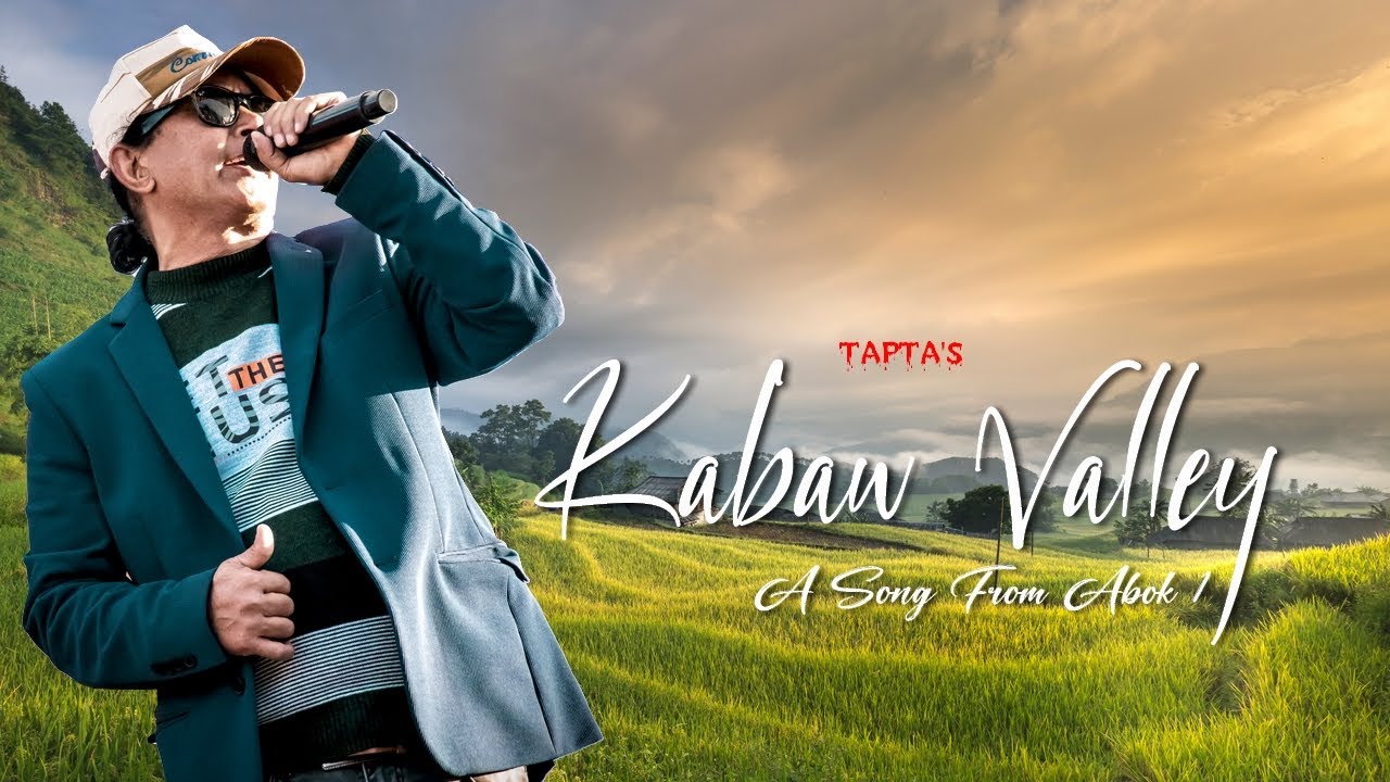 Kabaw Valley || Tapta Song || Lyrics Video || a song from Abok - 1