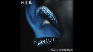 Video thumbnail of "Yeah I Said It (Remix)"