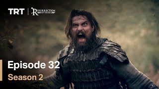 Resurrection Ertugrul - Season 2 Episode 32 (English Subtitles)