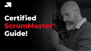 Everything You Wanted To Know About  Certified ScrumMaster® (CSM®) | CSM® Certification Training