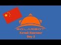 Solarbot | Китай Нанчанг День 2
