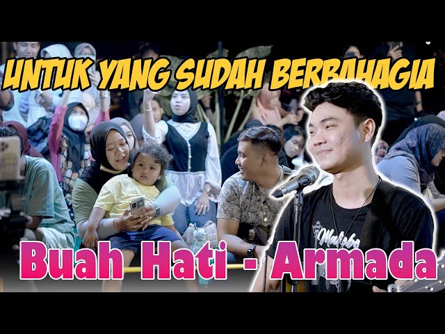 Buah Hati - Armada (Live Ngamen) Tri Suaka class=