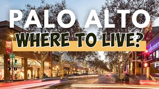 Palo Alto California Real Estate  Best 6 Neighborhoods to live in 2022