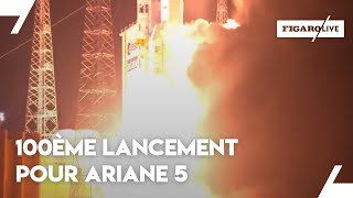 100ème lancement réussi pour Ariane 5