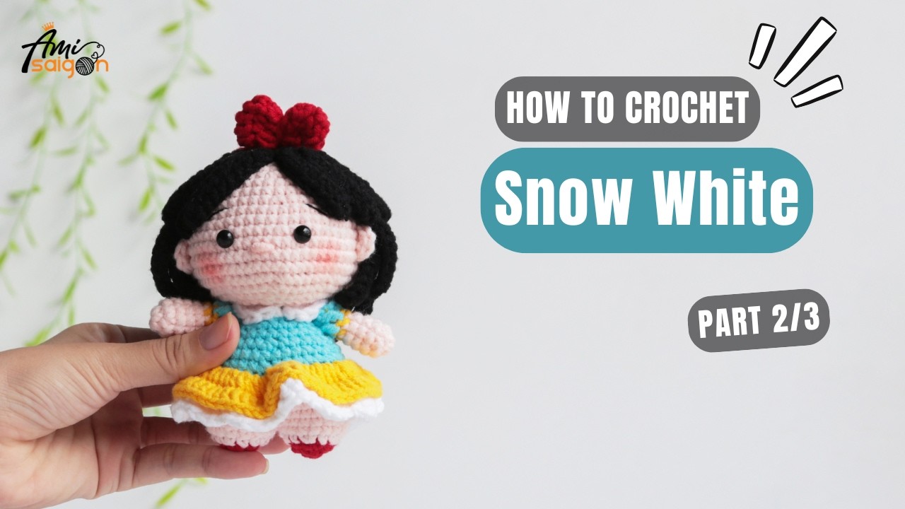 #1066 | Snow White Disney Princess Doll Amigurumi (2/3) | How to Crochet Character | @AmiSaigon