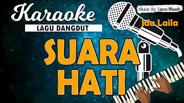 Karaoke Dangdut SUARA HATI - Ida Laila // Music By Lanno Mbauth