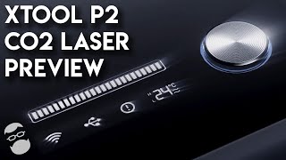 xTool P2 CO2 Laser Preview