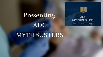 Introducing ADC MythBusters | ADC Part 1 & Part 2 | Australian Dental Council |