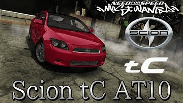 [NFS Most Wanted]Scion tC (AT10) mod