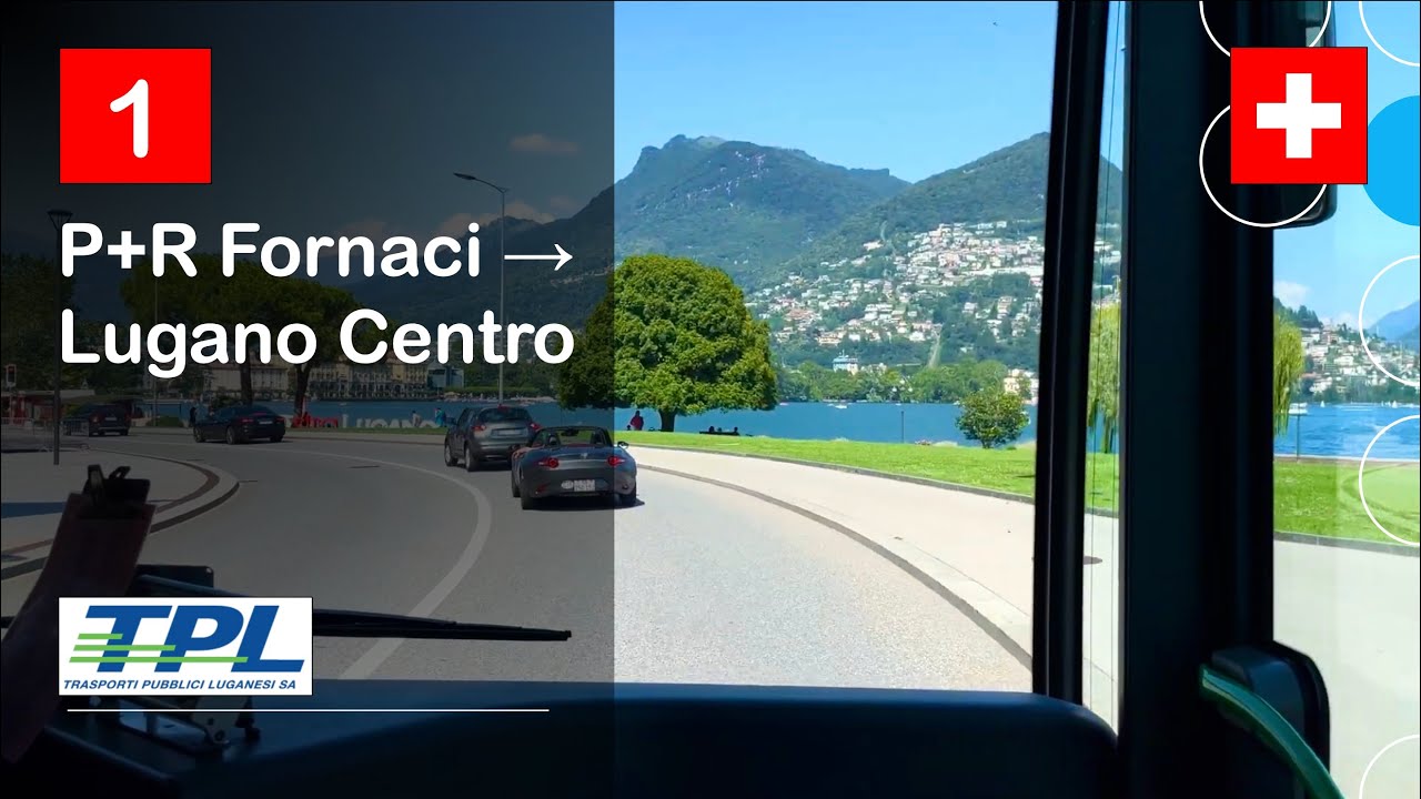 [4K] 🇨🇭 Cab Ride: TPL LUGANO BUS | 1: P+R Fornaci → Centro | Mercedes-Benz Citaro I