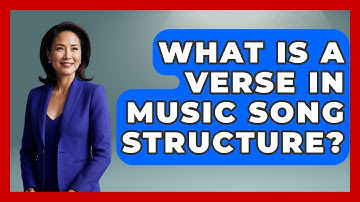 What Is A Verse In Music Song Structure? - Music Producer Mastery