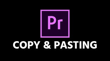 Master Copying and Pasting in Premiere Pro (2022 Version)