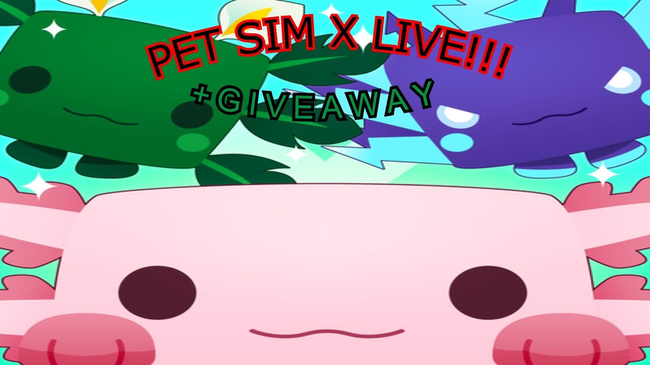 Pet Simulator X Axolotl Update (giving to anyone who joins) YouTube