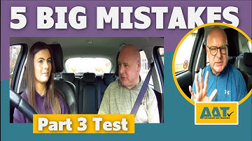 TOP 5 mistakes to avoid on the Part 3 test.