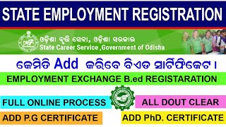 State Employment Exchange card Online II  Bed & P.G certificate