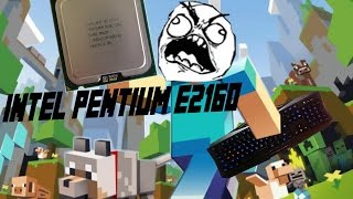 Minecraft On Intel Pentium E2160 1 8 Ghz Youtube