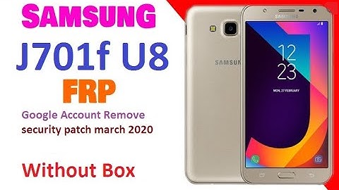 Samsung J701F U8 FRP bypass  J7 Core NXT FRP Google Account Bypass U8 bit8 100% Working 2020