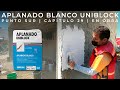 APLANADO BLANCO CON UNIBLOCK | CAPÍTULO 29 | CASA EN PUNTO SUR