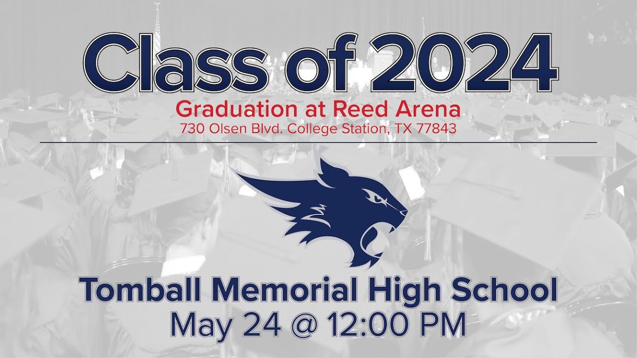 Tomball Memorial High School Graduation 2024 Tomball ISD YouTube