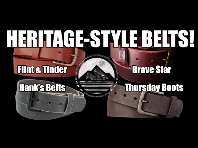 Heritage Style Belts from Thursday Boot Co, Hanks Belts, Flint and