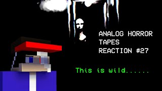 This is a wild ride...... | Analog Horror Tapes Reaction #27