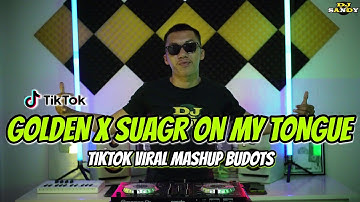 Golden X Sugar On My Tongue (TikTok Mashup Budots Viral) Dj Sandy Remix