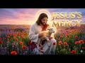 🔴 LIVE: Feeling The Mercy of Jesus Right Now 🕊️✨ #PraiseTheLord #ThankYouJesus #MercifulGod