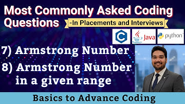 Armstrong Numbers | Single Number & Range Check | Detailed Coding Solutions in C, Java, Python