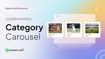 How to Use Category Carousel Widget by Ultimate Post Kit in Elementor