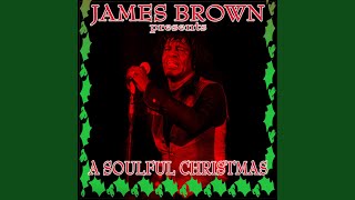 Watch James Brown The First Noel ReRecorded video