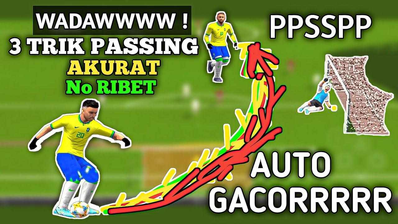 3 Cara Skill Passing di Pes Ppsspp Crossing No Melenceng | Tutorial Umpan