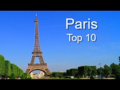 Top Ten Things To Do in Paris, France by Donna Sal...