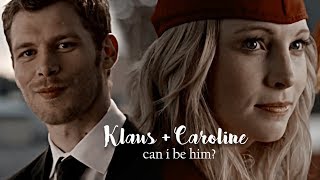 klaus + caroline | can i be the one?