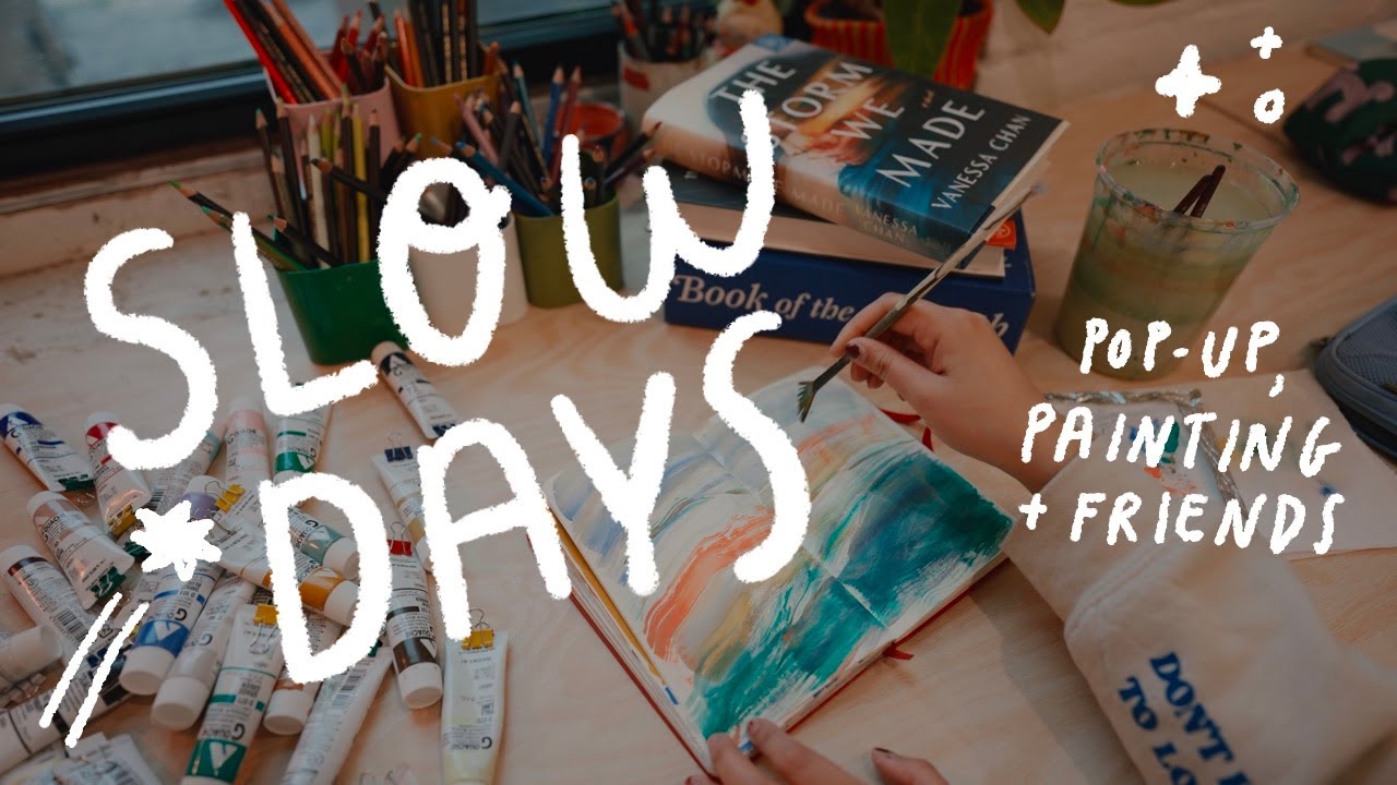 Pop Ups, Painting & Friends ☆彡 A Chill Studio Vlog YouTube