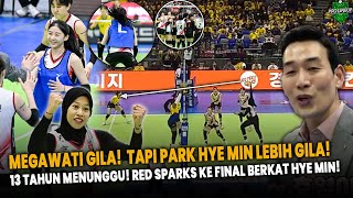 FINAL!! Megawati Is On Fire, But Park Hye Min Is the Savior! Red Sparks vs Hyundai Hillstate!