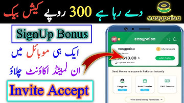 How to Get Rs.300 Easypaisa Sign up Bonus | Easypaisa invite Accept | invite and earn easypaisa app