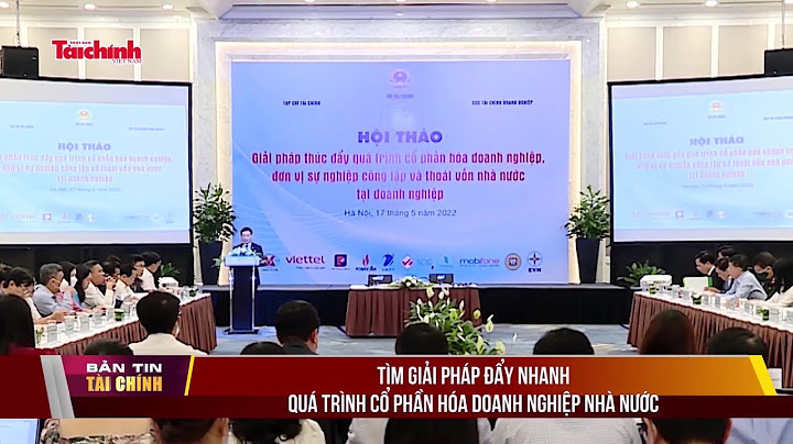 Giải pháp cổ phần hóa doanh nghiệp nhà nước năm 2024