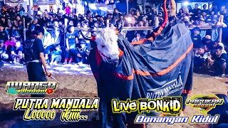 Download Lagu Terbaru PUTRA MANDALA wisanggeni live BONKID ( Bonangan Kidul ) Full Alodi Nyeni || BONKID bergoyang MP3