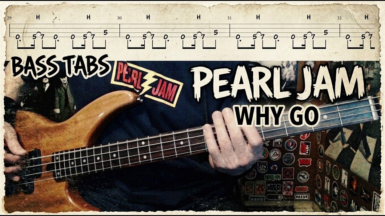 Why Go by Pearl Jam Bass Cover with Tabs PlayAlong YouTube