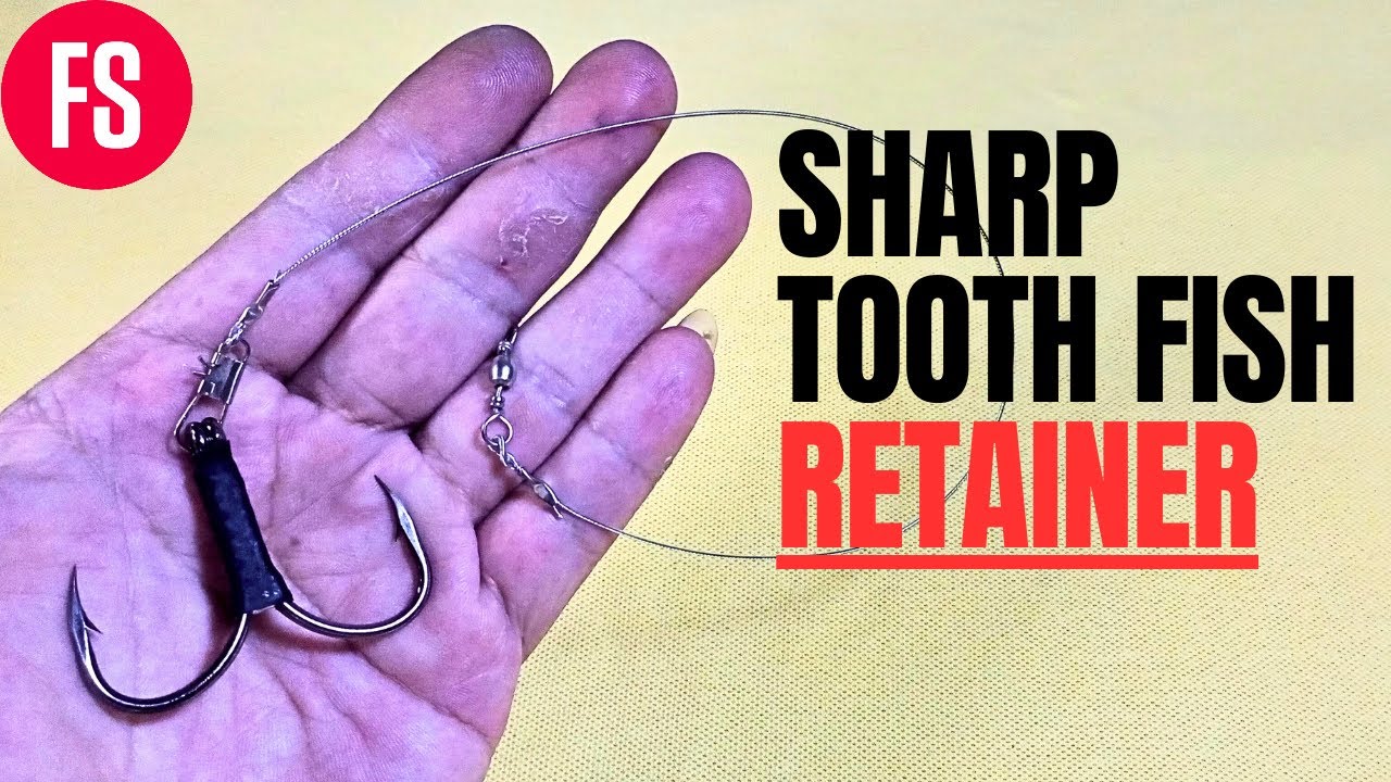 How To Make a Sharp Tooth Fish Retainer? Fishing Hooks Fishing