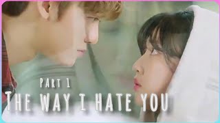 NCT Jaemin - The Way I Hate You (Part 1)