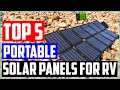 Best Portable Solar Panels for RV 2020 [Top 5 Picks]