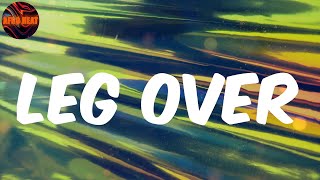 Leg Over (Lyrics) Mr Eazi