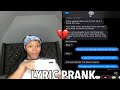 LYRIC PRANK ON BOYFRIEND *he blocks me*