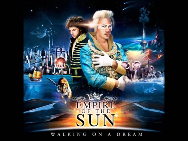 Walking On A Dream by Empire Of The Sun (HQ Music) class=