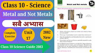 Class 10 Science Chapter 17 Metal and Not Metals | Complete Exercise Solution | SEE Preparation 2083