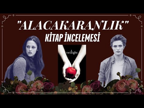 Alacakaranlık'ı Tekrar Okudum... 🍎 SİZ OKUMAYIN DİYE. (Tek Parça) - B*k Gibi Book Reviews