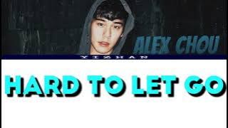 Alex Chou (周予天) - 'Hard To Let Go' (分手放手) Lyrics Chi/Pin/Eng Title. : Hard To Let Go (分手放手)